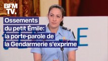 Découverte des ossements du petit Émile: la porte-parole de la Gendarmerie nationale s'exprime