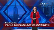 Kobaran Api Hanguskan Masjid di Sidoarjo, Polisi Selidiki Penyebab Kebakaran