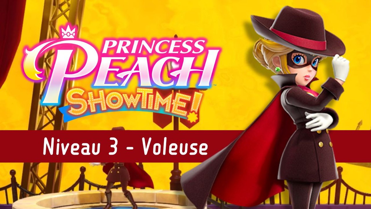 Voleuse Niveau 3 Princess Peach Showtime : Ruban, fragments d'étincelle ...