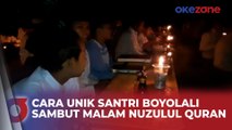 Sambut Malam Nuzulul Quran, Ratusan Santri di Boyolali Ngaji dengan Penerangan Lampu Teplok