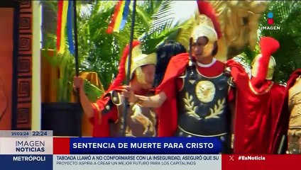 Pasión de Cristo en Iztapalapa 2024. Así transcurrió: