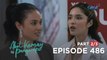 Abot Kamay Na Pangarap: Justine and Zoey’s feud are still on! (Full Episode 486 - Part 2/3)