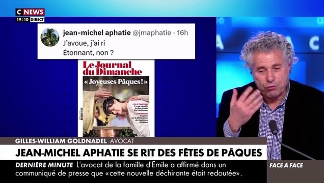 Me Gilles-William Goldnadel se paye Jean-Michel Aphatie qui a ironisé sur le Joyeuses Pâques en Une du JDD : Je le méprise. C'est tellement sans risque de se moquer des catholiques, il ne le ferait pas sur les musulmans