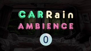 Cozy Car Cabin 2 Hours of Relaxing ASMR Rain Ambience