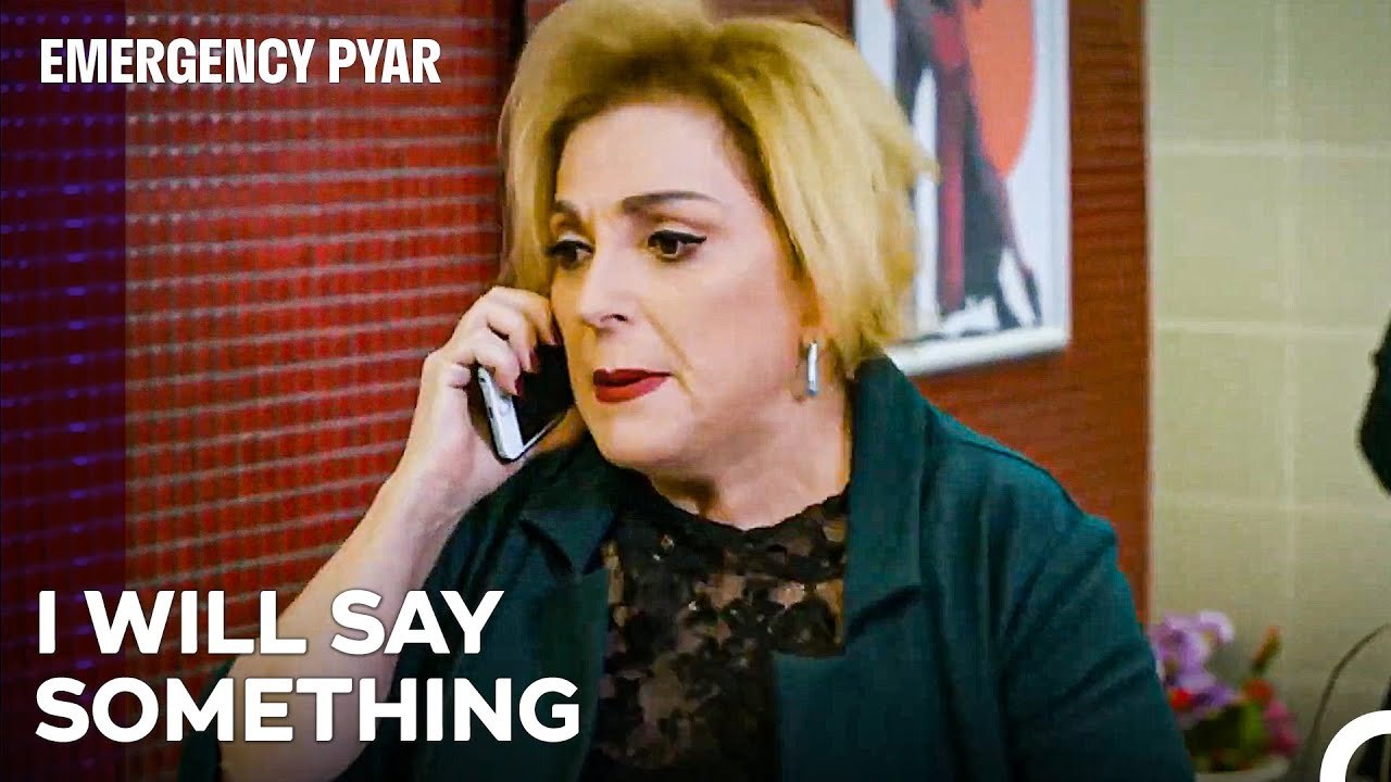Türkan Called Her Daughter on the Phone - Emergency Pyar