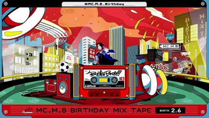 MC.M.B Birthday Mix Tape