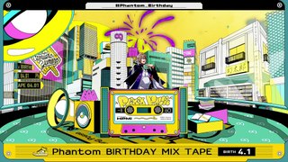 Phantom Birthday Mix Tape