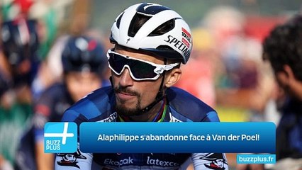 Alaphilippe s'abandonne face à Van der Poel!