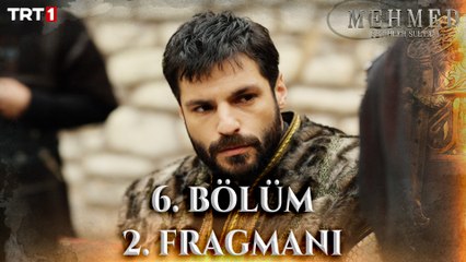 Mehmed Fetihler Sultanı 6. Bölüm 2. Fragmanı