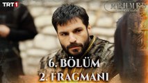 Mehmed Fetihler Sultanı 6. Bölüm 2. Fragmanı