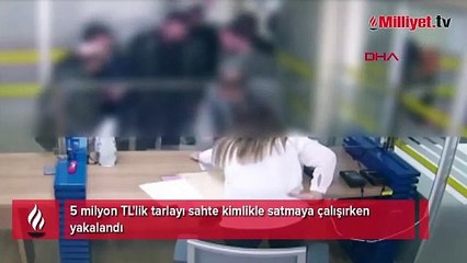 5 milyon TL'lik tarlayı sahte kimlikle satmaya çalıştı! Akılalmaz son