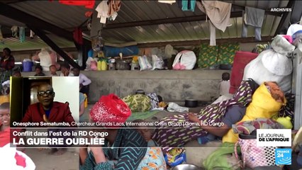 RD Congo, la guerre oubliée : "La communauté internationale est sollicitée par plusieurs autres crises plus actuelles"