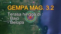 Update Gempa bumi hari ini mag 3.2. Pusat gempa berada di darat 21 km Tenggara Luwu Sulawesi Selatan