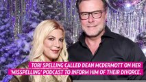 Tori Spelling Calls Dean McDermott on 1st Podcast