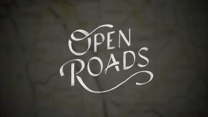 Open Roads Official Launch Trailer