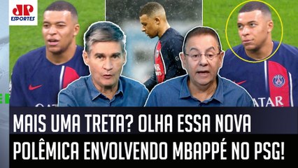 NOVA POLÊMICA! "Gente, o Mbappé CLARAMENTE está..."  TRETA no PSG com Luis Enrique PROVOCA DEBATE!