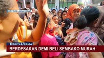 Antrean Tebus Murah Sembako di Cirebon Tak Terkendali, 1 IRT Pingsan Kelelahan