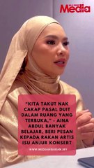 Aina Abdul Banyak Belajar, Beri Pesan Kepada Artis Isu Anjur Konsert