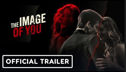 The Image Of You | Official Trailer - Sasha Pieterse, Parker Young, Nestor Carbonell