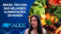 Saúde e nutrição: Diversos fatores dificultam acesso à alimentação saudável | JP SAÚDE