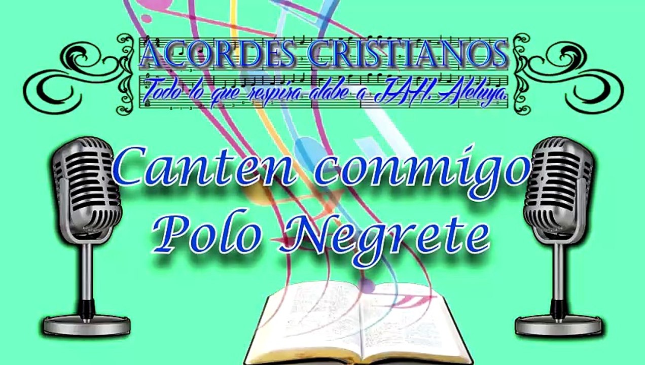 Canten conmigo - Polo Negrete Pista