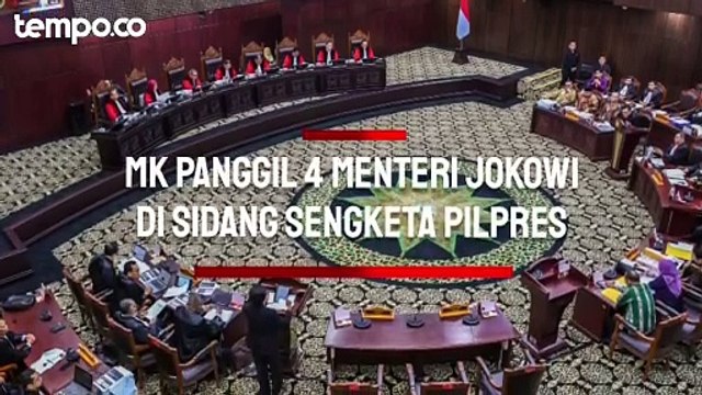 MK Panggil 4 Menteri Jokowi di Sidang Sengketa Pilpres, TPN: Ini Suatu Kemajuan