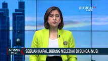 Kapal Jukung Meledak di Sungai Musi, Nahkoda Kapal Tewas, 2 Orang Kritis dan 1 ABK Hilang