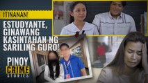 ITINANAN! Estudyante, ginawang kasintahan ng sariling guro! | Pinoy Crime Stories Shorts