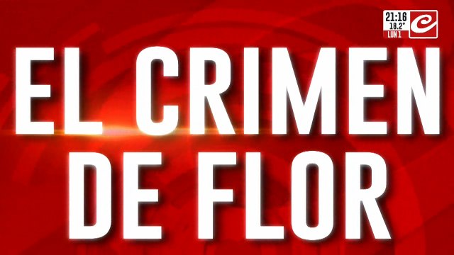 Crimen de Flor: habla una testigo