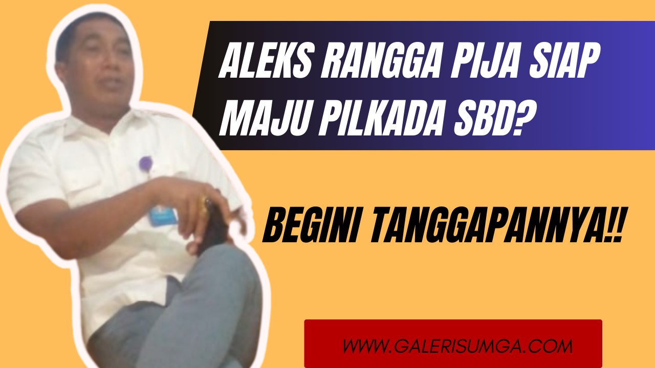 Aleks Rangga Pija, Tokoh Muda Berpotensi Bersaing di Pilkada SBD 2024!