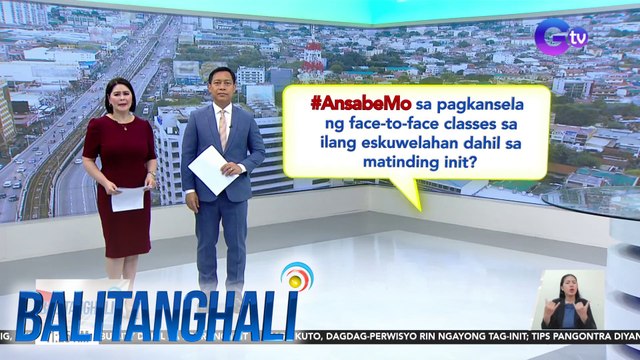 #AnsabeMo sa pagkansela ng face-to-face classes sa ilang eskuwelahan dahil sa matinding init? | BT