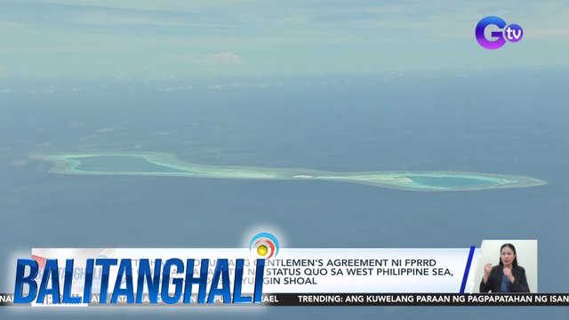 Atty. Harry Roque: Ang gentlemen's agreement ni FPRRD at China ay pananatili ng status quo sa West Philippine Sea, at hindi tungkol sa Ayungin Shoal | BT