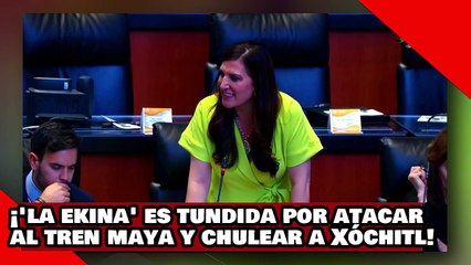 ¡VEAN! ¡’la ekina’ es destrozada por morena por atacar al tren maya y echarle porras a Xóchitl!