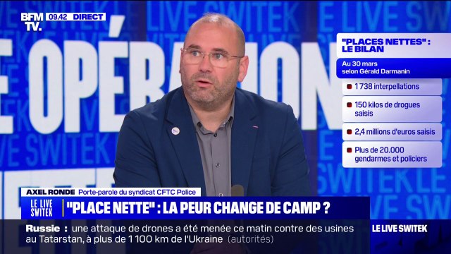 Axel Ronde (porte-parole de CFTC Police), sur les opérations place nette : On a déstabilisé le trafic de drogue dans notre pays