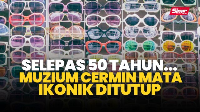 Selepas 50 tahun... Muzium Cermin Mata ikonik ditutup