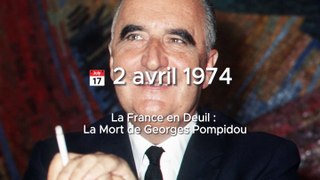  2 avril 1974 - La France en Deuil : La Mort de Georges Pompidou