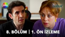 Bahar 8. Bölüm 1. Ön İzleme | 