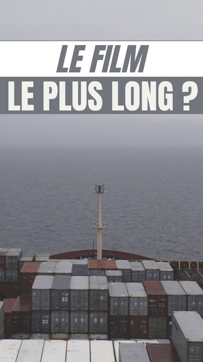 Quel est le film le plus long du monde ? Logistics