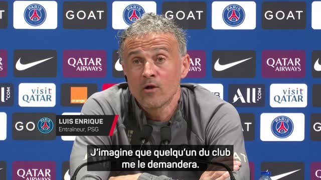 PSG - Luis Enrique : “Je suis ravi de la relation que j’ai avec Luis Campos”