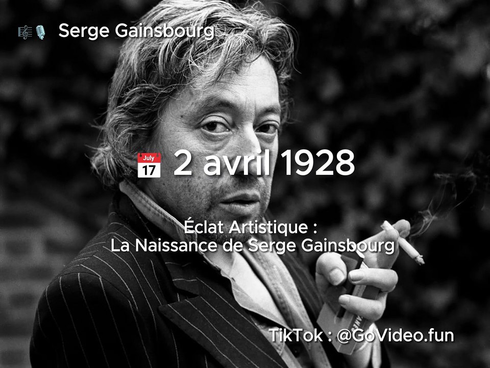  2 avril 1928 : Éclat Artistique - La Naissance de Serge Gainsbourg