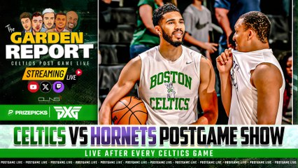 LIVE: Celtics vs Hornets Postgame Show | Garden Report