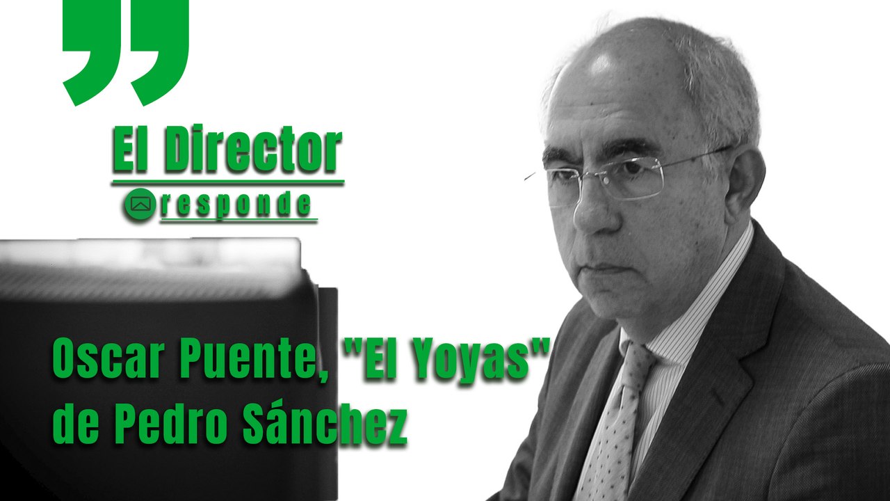 Oscar Puente, "El Yoyas" de Pedro Sánchez como parachoques contra la Prensa