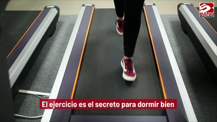 El ejercicio es el secreto para dormir bien