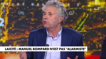 Pour Gilles-William Goldnadel, Manuel Bompard «craint de déplaire sa clientèle»