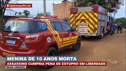 Assassino de menina de 10 anos cumpria pena de estupro
