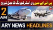 ARY News 2 AM Headlines | 4th April 2024 | PIA Mein Restructuring Ka Amal Shur