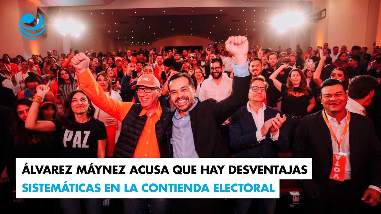 Álvarez Máynez acusa que hay desventajas sistemáticas en la contienda electoral