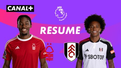 Le résumé de Nottingham Forest / Fulham - Premier League 2023-24 (J31)