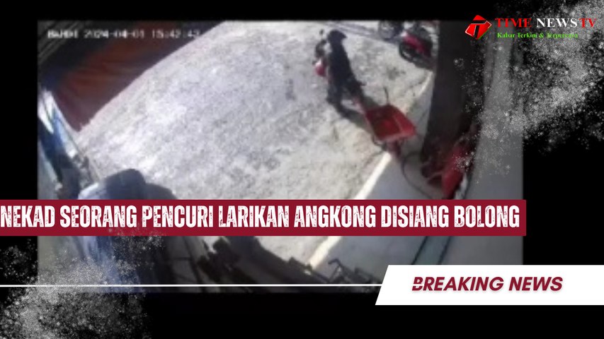 Nekad Seorang Pencuri Larikan Angkong Disiang Bolong