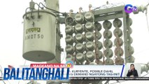 DOE - Dagdag-singil sa kuryente, posible dahil sa inaasahang taas ng demand ngayong tag-init | BT